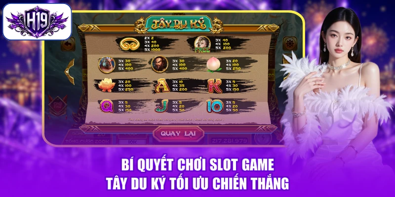 Bí quyết chơi slot game Tây du ký tối ưu chiến thắng