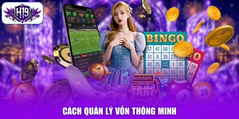 Cách quản lý vốn thông minh
