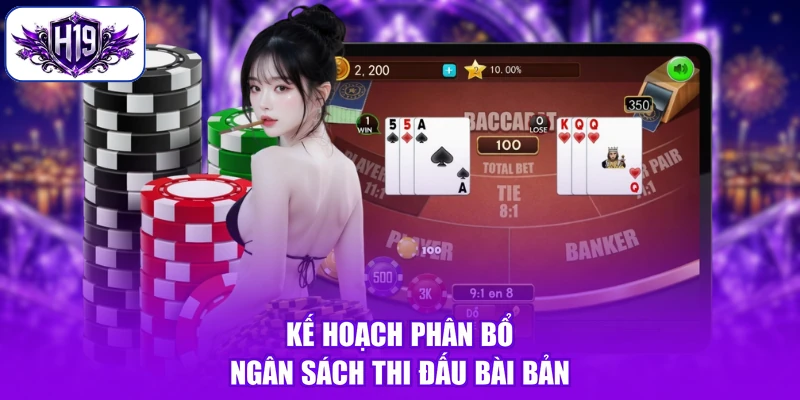 Kế hoạch phân bổ ngân sách thi đấu bài bản