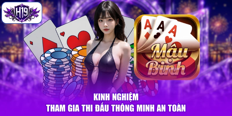 Kinh nghiệm tham gia thi đấu thông minh an toàn